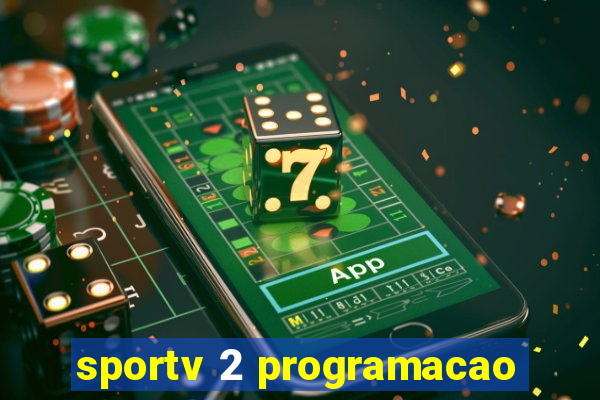 sportv 2 programacao